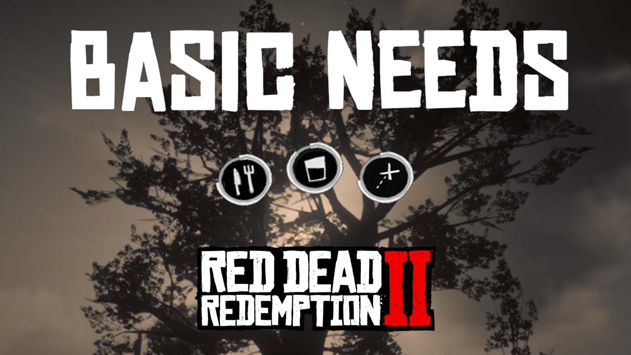 مد Basic Needs برای Red Dead Redemption 2