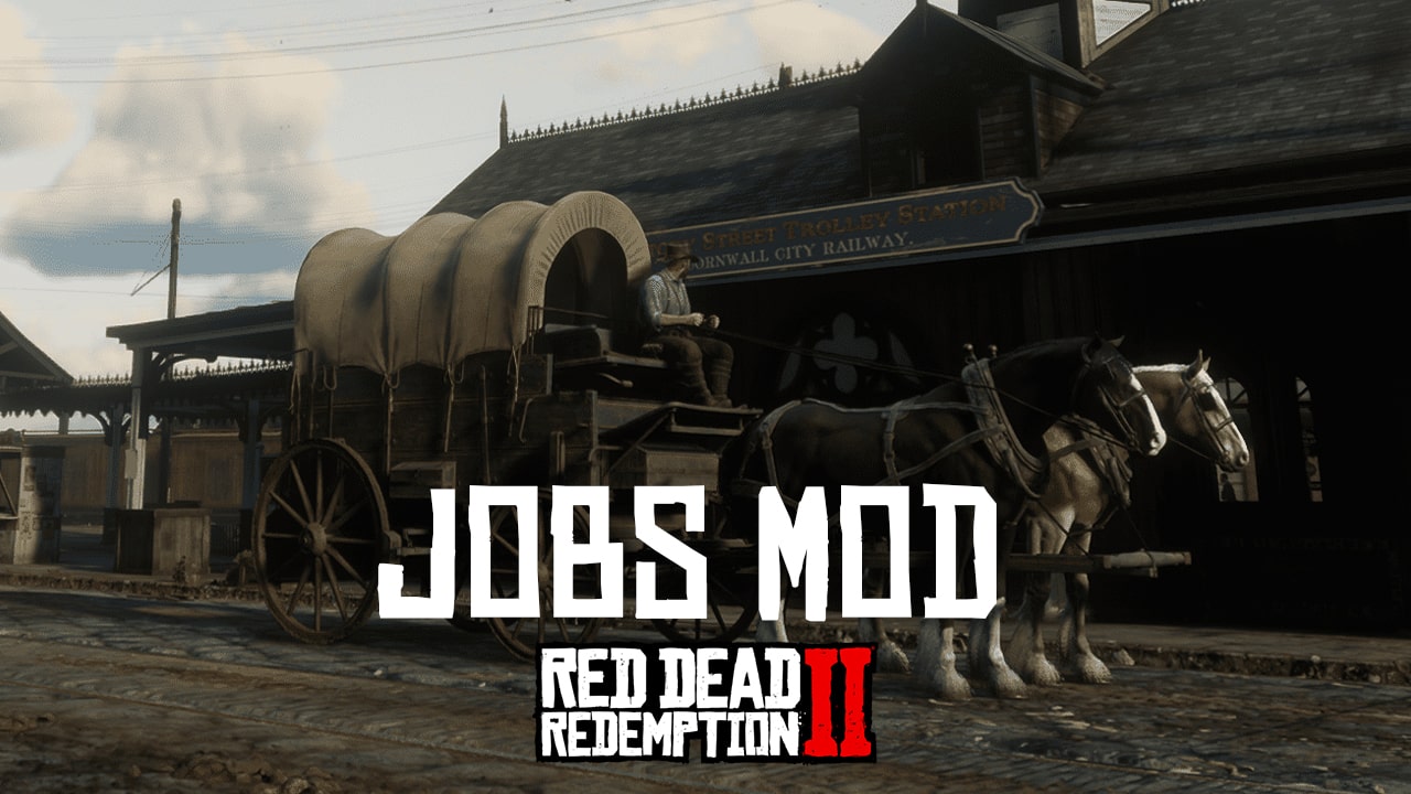 دانلود مد Jobs Mod برای Red Dead Redemption 2