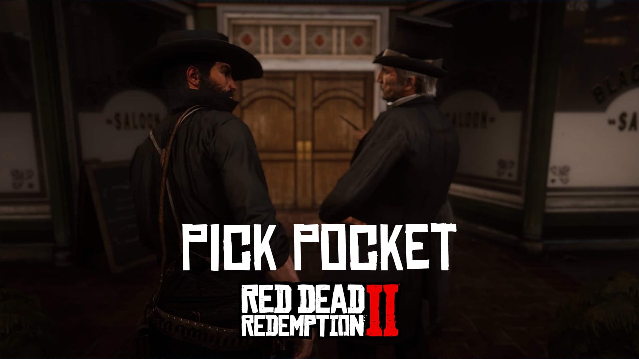 دانلود مد Pick Pocket برای Red Dead Redemption 2