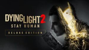 دانلود بازی Dying Light 2 Stay Human برای کامپیوتر