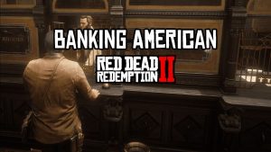 دانلود مد Banking American برای Red Dead Redemption 2