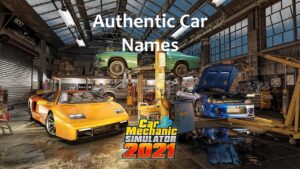 دانلود مد Authentic Car Names برای Car Mechanic Simulator 2021