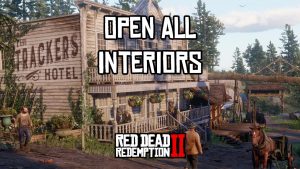 دانلود مد Open All Interiors برای Red Dead Redemption 2