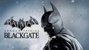 دانلود بازی Batman Arkham Origins Blackgate برای کامپیوتر