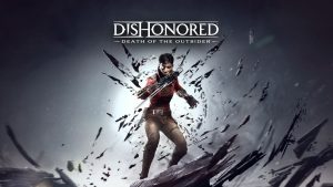 دانلود بازی Dishonored Death of the Outsider برای کامپیوتر