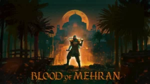 دانلود بازی Blood of Mehran برای کامپیوتر
